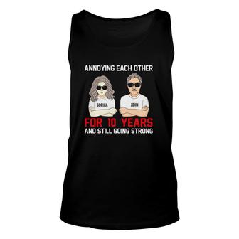 Annoying Each Other For Many 10 Years And Still Going Strong Sophia John Personalized Wedding Anniversary Tank Top | Mazezy