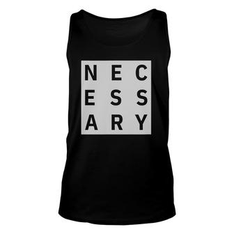 Any Means Necessary Gift Unisex Tank Top | Mazezy