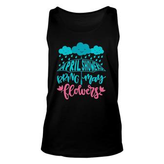 April Showers Bring May Flowers Spring Flowers After Raining Tank Top | Mazezy