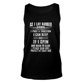 As I Lay Rubber Down The Street Unisex Tank Top | Mazezy