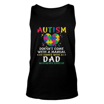 Autism Doesn't Come With Manual Dad Autism Awareness Puzzle Unisex Tank Top | Mazezy