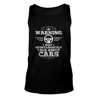 Auto Mechanic Warning I May Spontaneously Talk Cars Unisex Tank Top - Thegiftio UK