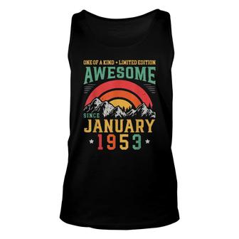 Awesome Since January 1953 Vintage 69Th Birthday Unisex Tank Top | Mazezy