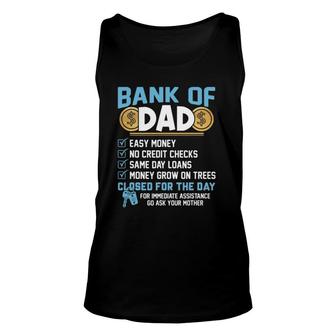 Bank Of Dad Easy Money Unisex Tank Top | Mazezy
