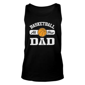 Basketball Dad Basketball All Star Dad Unisex Tank Top | Mazezy