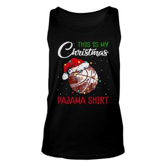 Basketball Santa Hat Xmas Light This Is My Christmas Pajama Tank Top | Mazezy