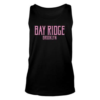Bay Ridge Brooklyn Ny Vintage Text Pink Print Unisex Tank Top | Mazezy