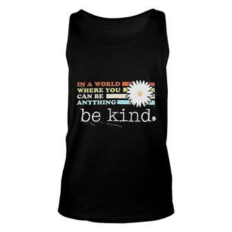 Be Kind Anything Be Kind Daisy Graphic Inspirational Letter Printed Unisex Tank Top - Thegiftio UK