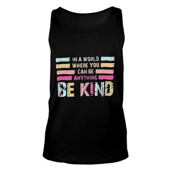 Be Kind Kindness Unisex Tank Top | Mazezy AU