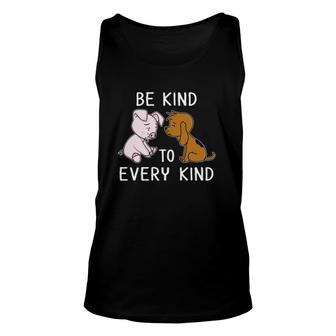 Be Kind To Every Kind Animal Rights Crying Pig And Sad Dog Unisex Tank Top | Mazezy