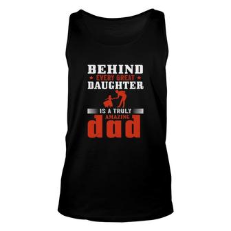 Behind Every Great Daughter Unisex Tank Top | Mazezy
