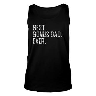 Best Bonus Dad Ever Father's Day Gift For Step Dad Unisex Tank Top | Mazezy