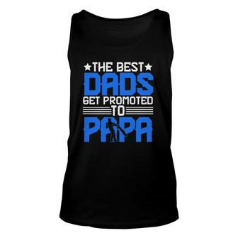 The Best Dads Get Promoted To Papa Grandpa Grandfather Father's Day Tank Top | Mazezy