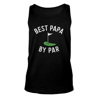 Best Papa By Par Golf Grandpa Fathers Day Gift Unisex Tank Top | Mazezy
