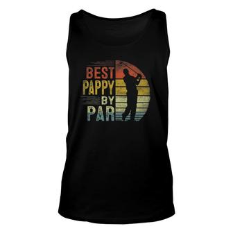 Best Pappy By Par Daddy Father's Day Gift Golf Lover Golfer Unisex Tank Top | Mazezy