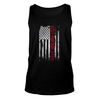 Best Pop Pop Ever American Usa Flag Father’S Day Gift G-Pa Unisex Tank Top | Mazezy