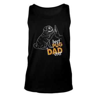 Best Pug Dad Ever Pug Clothes For Men Pug Daddy Unisex Tank Top | Mazezy