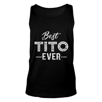 Best Tito Ever Filipino Greatest Uncle Unisex Tank Top | Mazezy