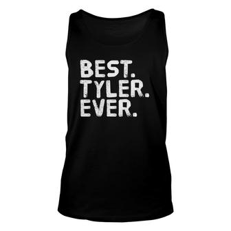 Best Tyler Ever Funny Men Father's Gift Idea Unisex Tank Top | Mazezy CA