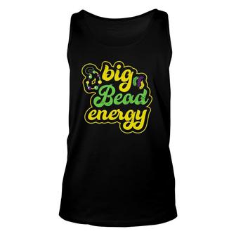 Big Bead Energy Carnival Funny Vintage Mardi Gras Unisex Tank Top | Mazezy