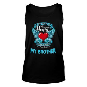 A Big Piece Of My Heart Lives In Heaven And He Is My Brother Tank Top | Mazezy