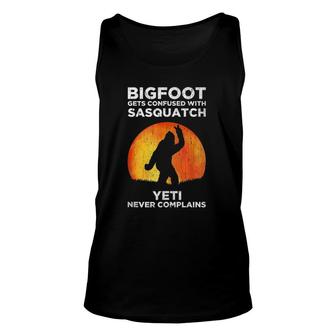 Bigfoot Gets Confused With Sasquatch Yeti Never Complains Unisex Tank Top | Mazezy