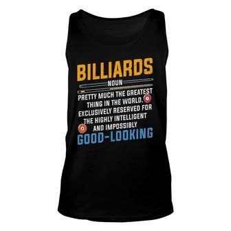 Billiards Definition Funny Good Looking Sport Hobby Unisex Tank Top - Thegiftio