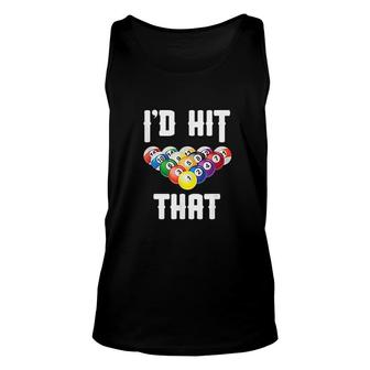 Billiards Funny Id Hit That Pool Balls Player Color Unisex Tank Top - Thegiftio