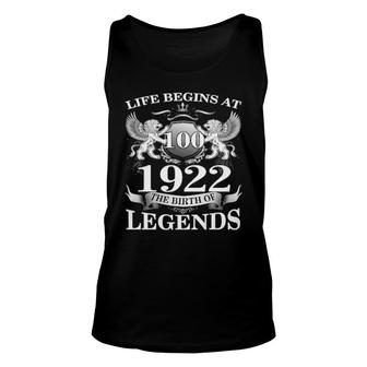 Birth Of Legends 1922 100Th Birthday For 100 Years Old Unisex Tank Top | Mazezy