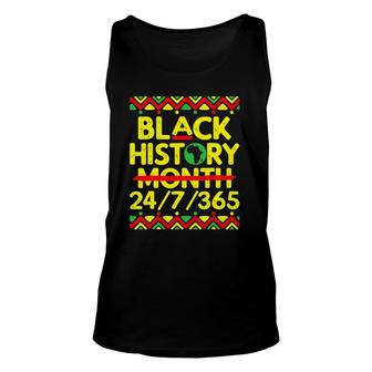 Black History Month 24 7 365 African Black History Month Unisex Tank Top | Mazezy