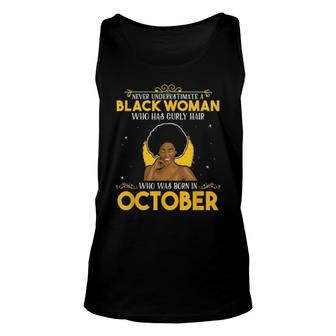 Black Queen Curly Hair Born In October Birthday Unisex Tank Top | Mazezy