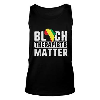 Black Therapists Matter Africa History Month School Unisex Tank Top - Thegiftio