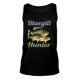 Bluegill Hunter Fishing Dad Fisherman Boy Freshwater Fish Unisex Tank Top | Mazezy