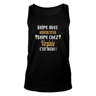 Boire Avec Moderation C'est Bien Boire Chez Virginie C'est Mieux Tank Top | Mazezy