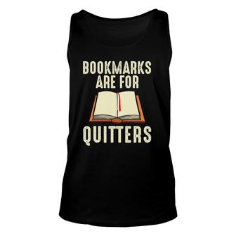 Bookmarks Are For Quitters Reading Librarian Men Women Tank Top | Mazezy