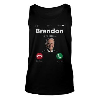 Brandon Is Calling , Lets Go Brandon Anti-Biden Tee Unisex Tank Top | Mazezy