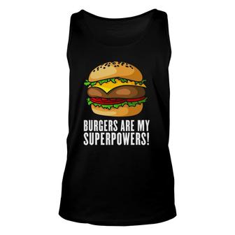 Burgers Are My Superpower, Typography Design With A Burger Unisex Tank Top | Mazezy