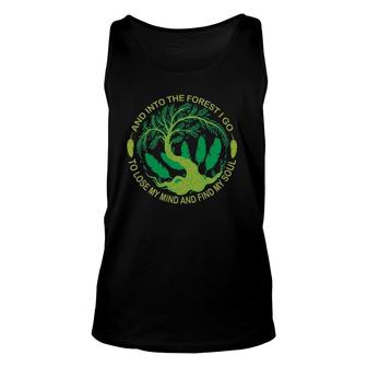 Camping Adventure Nature Lover And Into The Forest I Go Unisex Tank Top | Mazezy