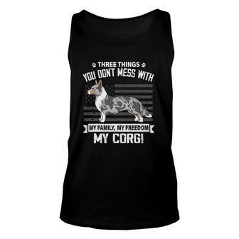 Cardigan Corgi Dog Lover Mom Dad Things You Don't Mess With Unisex Tank Top | Mazezy