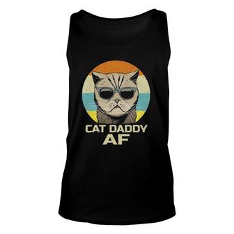 Cat Daddy Af Sunglasses Vintage Funny Fathers Day Cat Dad Unisex Tank Top | Mazezy