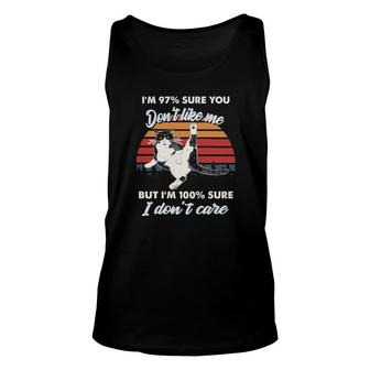 Cat I'm 97 Sure You Don't Like Me But I'm 100 Sure I Don't Care Vintage Tank Top | Mazezy