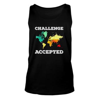 Challenge Accepted Map Funny Gift Travel World Traveler Unisex Tank Top | Mazezy