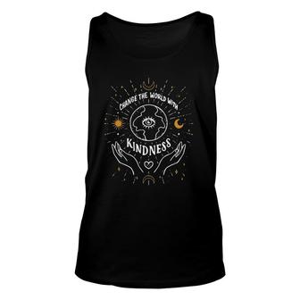Change The World With Kindness Inspirational Unisex Tank Top | Mazezy