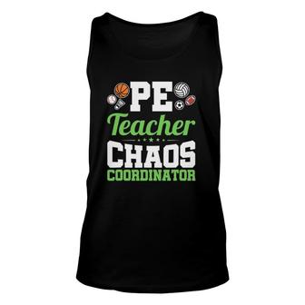 Chaos Coordinator Appreciation Pe Teacher Unisex Tank Top | Mazezy