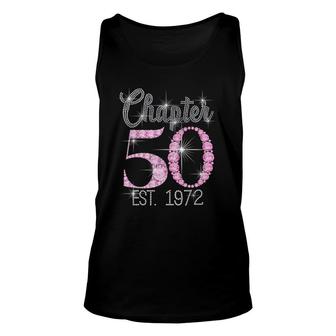 Chapter 50 Est 1972 50Th Birthday Tee Gift For Womens Unisex Tank Top | Mazezy UK