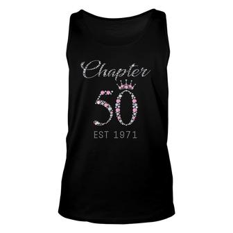 Chapter 50 Years Est 1971 50Th Birthday Tee Tank Top | Mazezy