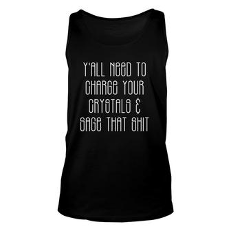 Charge Crystals Sage That Sh Witchy Unisex Tank Top | Mazezy