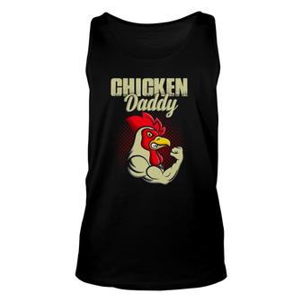Chicken Daddy Chicken Dad Farmer Poultry Farmer Fathers Day Unisex Tank Top | Mazezy