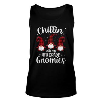 Chillin' With My 4Th Grade Gnomies Teacher Christmas Gnome Unisex Tank Top | Mazezy