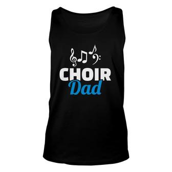 Choir Dad Music Notes Father's Day Unisex Tank Top | Mazezy